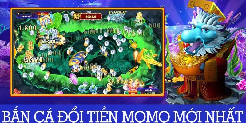 Tổng quan về game Bắn Cá Đổi Tiền Momo