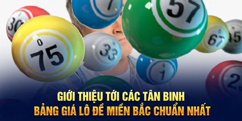 Lô đề miền Bắc là hình thức giải trí yêu thích của nhiều tín đồ cá cược