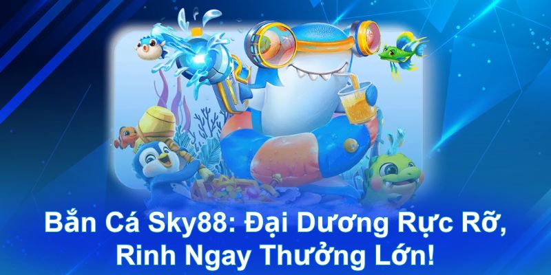 ban ca sky88 thumb