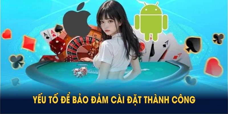 yeu to de dam bao cai dat thanh cong